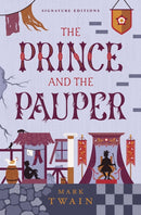 The Prince and the Pauper (Children's Signature Editions)
