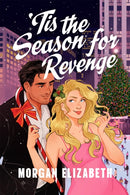 ''Tis the Season for Revenge