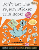 Don''t Let The Pigeon Sticker This Book!