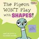 The Pigeon WON''T Play with Shapes!