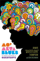 Mo' Meta Blues : The World According to Questlove-9781455501373