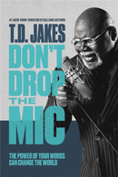 Don''t Drop the Mic