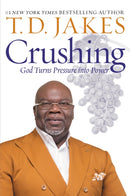 Crushing : God Turns Pressure into Power-9781455595389