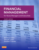 Financial Management for Nurse Managers and Executives-9781455700882