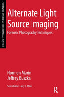 Alternate Light Source Imaging : Forensic Photography Techniques-9781455777624