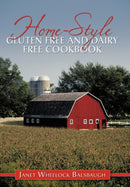 Home-Style Gluten Free and Dairy Free Cookbook-9781456731335
