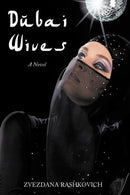 Dubai Wives : A Novel-9781456772321