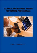 Technical and Business Writing for Working Professionals-9781456819392
