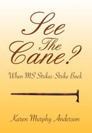 See The Cane?-9781456830489