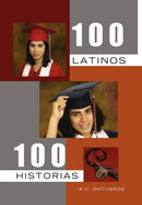 100 Latinos 100 Historias-9781456852009
