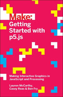 Getting Started with p5.js-9781457186776