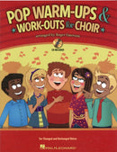 Pop Warm-ups & Work-outs for Choir-9781458400826