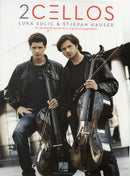 2Cellos : Luka Sulic & Stjepan Hauser - Revised Ed.-9781458418012