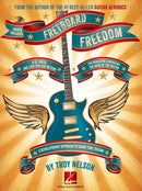 Fretboard Freedom : A 52-Week, One-Lick-Per-Day Method-9781458420145