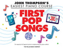 John Thompson's Piano Course First Pop Songs : First Pop Songs-9781458436672