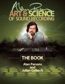 Alan Parsons'' Art & Science of Sound Recording