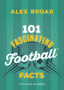 101 Fascinating Football Facts