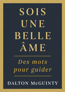 Sois une belle ame