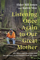 Listening Once Again to Our Great Mother