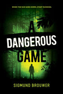 Dangerous Game