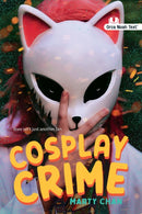 Cosplay Crime (Noah Text Edition)