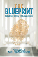 The Blueprint : Finding Your Spiritual Purpose and Identity-9781460011669