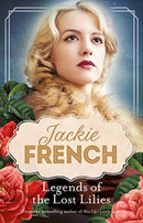 Legends of the Lost Lilies (Miss Lily,