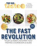 The Fast Revolution: 100 top-rated recipes for intermittent fasting from Australia's
