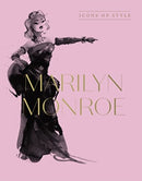 Marilyn Monroe : Icons Of Style, for fans of Megan Hess, The Little Books of Fashion and The Complete Catwalk Collections-9781460763841