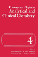 Contemporary Topics in Analytical and Clinical Chemistry-9781461334200