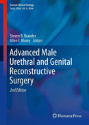Advanced Male Urethral and Genital Reconstructive Surgery-9781461477075