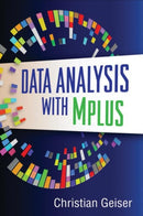 Data Analysis with Mplus-9781462502455