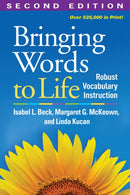 Bringing Words to Life, Second Edition : Robust Vocabulary Instruction-9781462508242