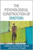 The Psychological Construction of Emotion-9781462516971