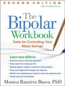 The Bipolar Workbook, Second Edition : Tools for Controlling Your Mood Swings-9781462520237