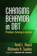 Changing Behavior in DBT : Problem Solving in Action-9781462522644