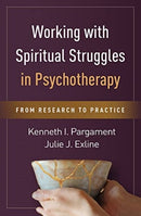 Working With Spiritual Struggles in Psychotherapy