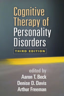 Cognitive Therapy of Personality Disorders, Third Edition-9781462525812