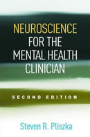 Neuroscience for the Mental Health Clinician, Second Edition-9781462527113