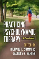 Practicing Psychodynamic Therapy