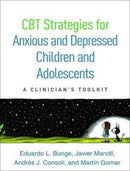 CBT Strategies for Anxious and Depressed Children and Adolescents