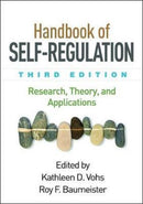 Handbook of Self-Regulation, Third Edition : Research, Theory, and Applications-9781462533824