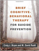 Brief Cognitive-Behavioral Therapy for Suicide Prevention-9781462536672