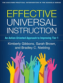 Effective Universal Instruction : An Action-Oriented Approach to Improving Tier 1-9781462536832