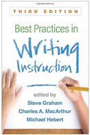 Best Practices in Writing Instruction, Third Edition-9781462537969