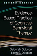 Evidence-Based Practice of Cognitive-Behavioral Therapy, Second Edition-9781462538027