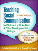 Teaching Social Communication to Children With Autism and Other Developmental Delays