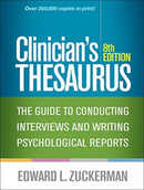 Clinician's Thesaurus, Eighth Edition : The Guide to Conducting Interviews and Writing Psychological Reports-9781462538805