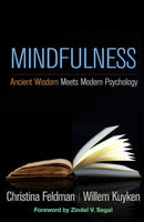 Mindfulness : Ancient Wisdom Meets Modern Psychology-9781462540105