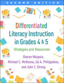 Differentiated Literacy Instruction in Grades 4 and 5, Second Edition : Strategies and Resources-9781462540815